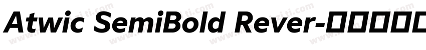 Atwic SemiBold Rever字体转换